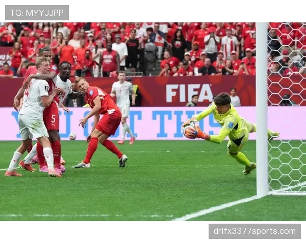 2026世界杯B组小组第一：瑞士末轮2-1击败加拿大